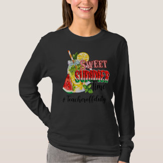 Sweet Summer Time Teacher Off Duty Summer T-Shirt