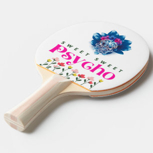 Sweet Sweet Psycho Farbenfroher Schädel mit Text a Tischtennis Schläger