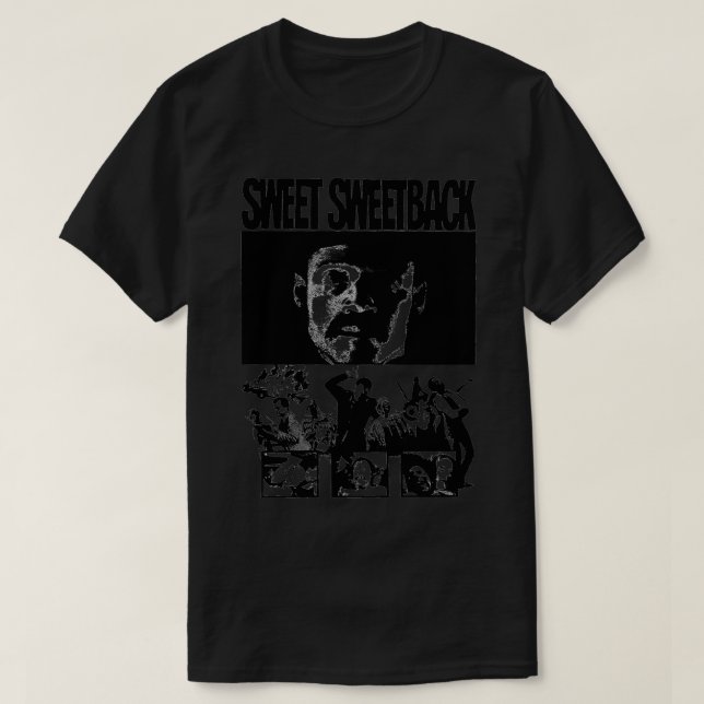 Sweet Sweetbacks Baadasss Song Blaxploitation 19 T-Shirt (Design vorne)