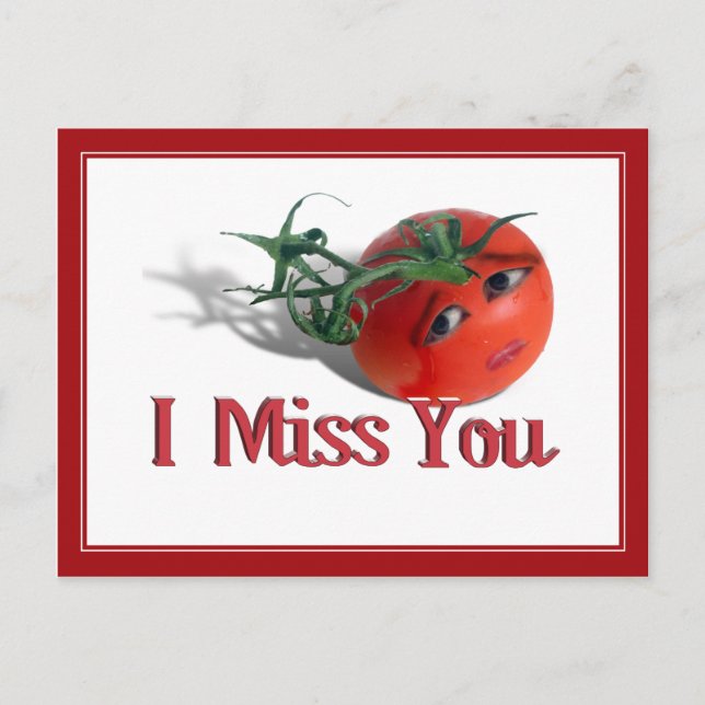 Sweet Tomato "I Miss You" Postkarte (Vorderseite)