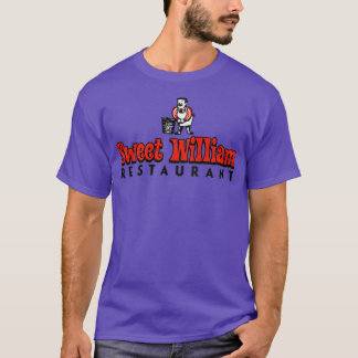 Sweet William Restaurant T-Shirt