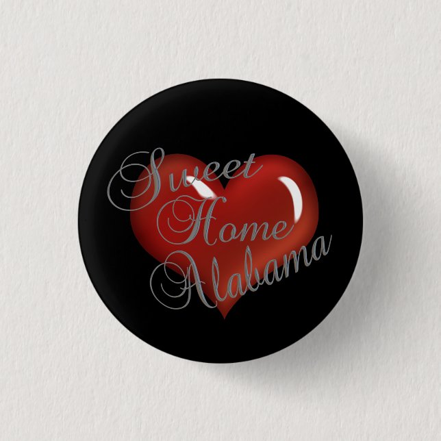 Sweet Zuhause Alabama Button (Vorderseite)