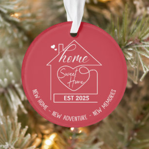 Sweet Zuhause - Neue Zuhause, neues Abenteuer, neu Ornament