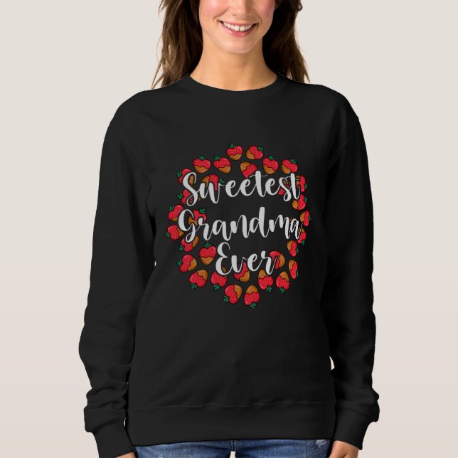 Sweetest Grandma Ever Valentine's Day Strawberry Sweatshirt (Vorderseite)