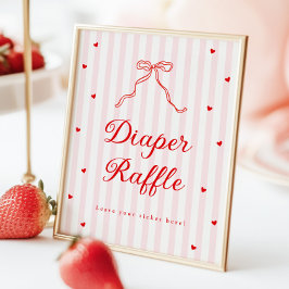 Sweetheart Baby Shower Diaper Raffle Sign Poster