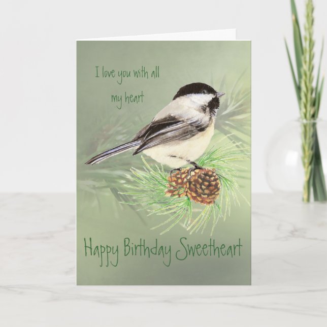 Sweetheart Birthday Liebe my Heart Chickadee Bird Karte (Vorderseite)