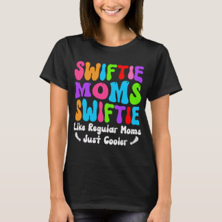 Swiftie Mamas Club Wie regelmäßige Mama gerade Coo T-Shirt