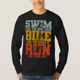 Swim Bike Run Triathlon Vintag Extreme Sport Triat T-Shirt