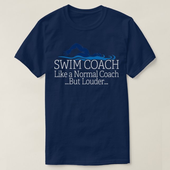 Swim Coach Schwimmen Lehrer Geschenk Shirt Geschen (Design vorne)