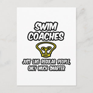 Swim Coaches ...Regelmäßige Leute, nur klüger Postkarte