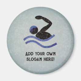 Swim motif - grunge Metal look - add slogan / name Magnet