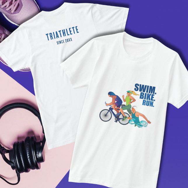 Swim-Radlauf | Triathlete seit 20XX T-Shirt (Von Creator hochgeladen)