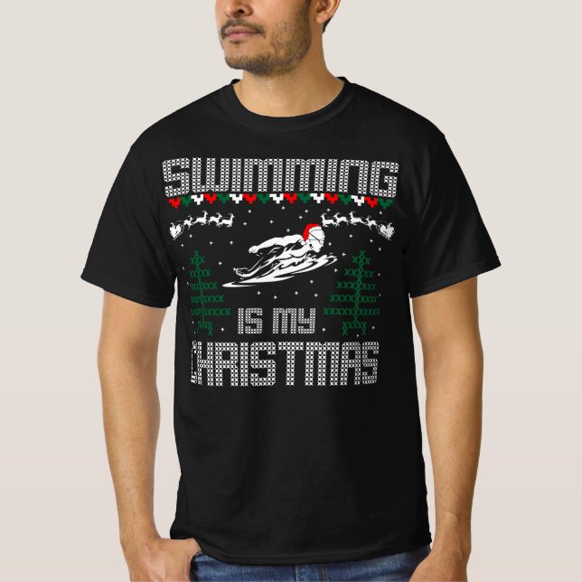 Swimming Sports Outdoors Is My Christmas Gift T-Shirt (Vorderseite)