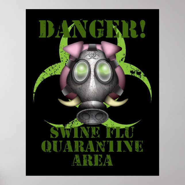 Swine Flu Poster (Vorne)