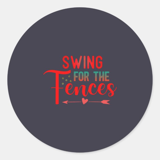 Swing for the Fences T-Shirt Runder Aufkleber (Vorderseite)