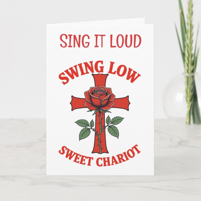 Swing Low Sweet Chariot Cross and Rose Motif Karte (Vorderseite)