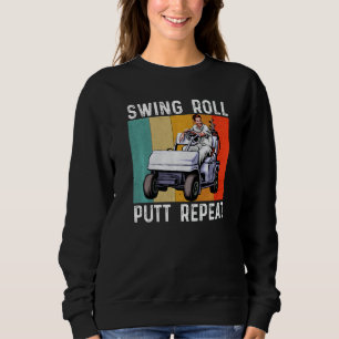 Swing Roll Putt Wiederholen Golf Golfer Vintage M Sweatshirt