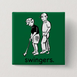 Swingers. Button