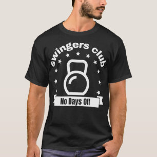 Swingers Club Funny Kettlebell Höhenweg zum Lago T T-Shirt
