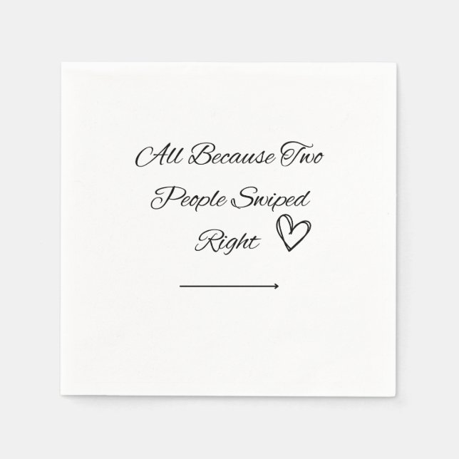 Swiped Right Wedding Napkins Serviette (Vorderseite)