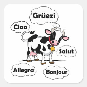 Swiss Cow Grüezi Bonjour Ciao Schweiz Reisen Quadratischer Aufkleber