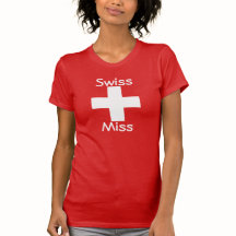 Swiss Miss T-Shirt