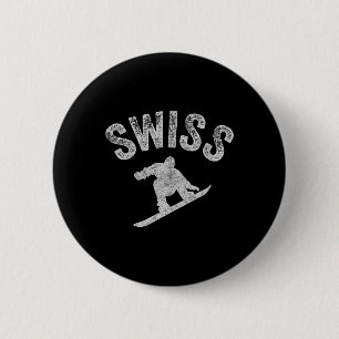 Swiss Snowboard Schweiz Snowboarder Cool Snowboard Button
