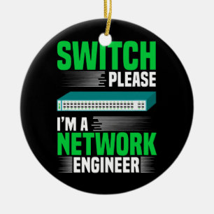 Switch Bitte IT Tech System Administrator Network Keramik Ornament