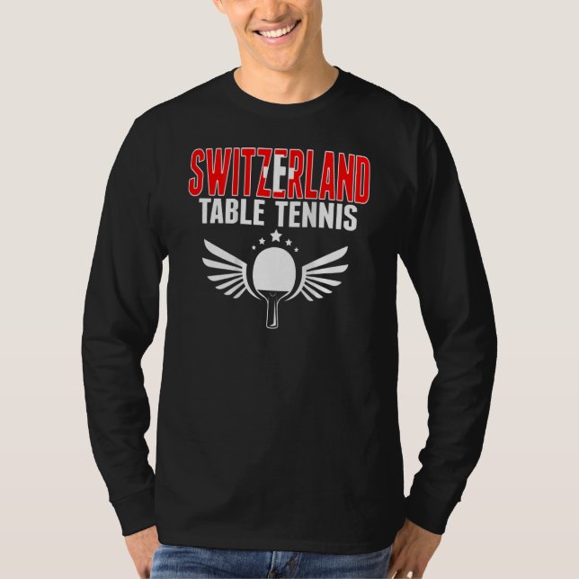 Switzerland Table Tennis  Support Swiss Ping Pong  T-Shirt (Vorderseite)