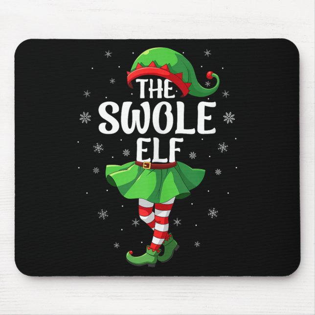 Swole Elf Christmas Girls Women Elf Squad Xmas Fam Mousepad (Vorne)