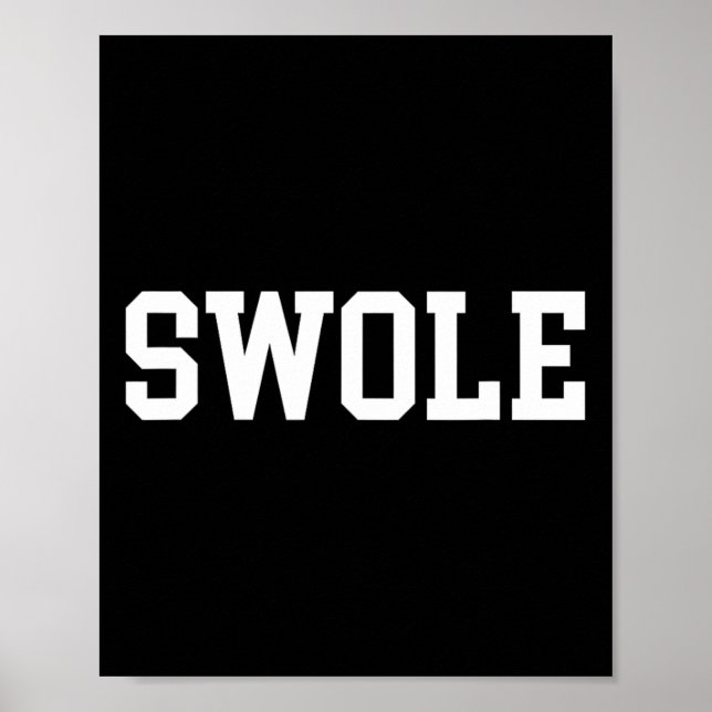 Swole Funny Weightsting und Bodybuilding Poster (Vorne)