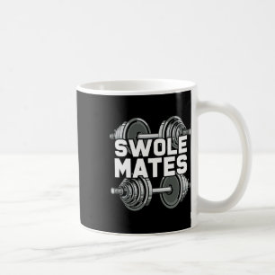 Swole Mates Powerlift Gym Workout Swole Gainz Kaffeetasse