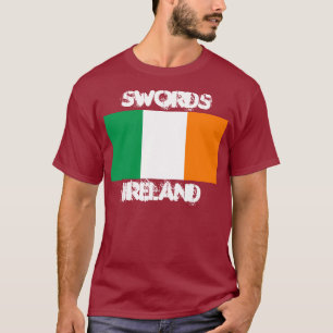 Swords, Irland mit irischer Flagge T-Shirt