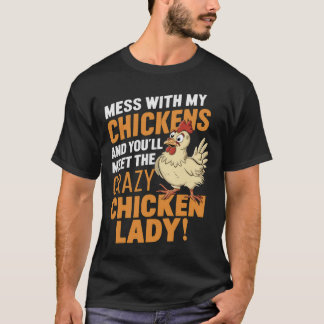 Sy Verrückte Hühnerdame Warnung Für Geflügelliebha T-Shirt