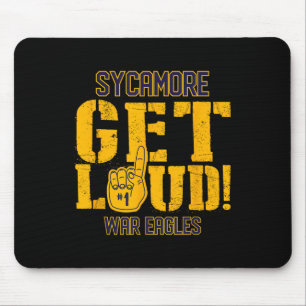 Sycamore High School Get Loud War Eagles Mousepad