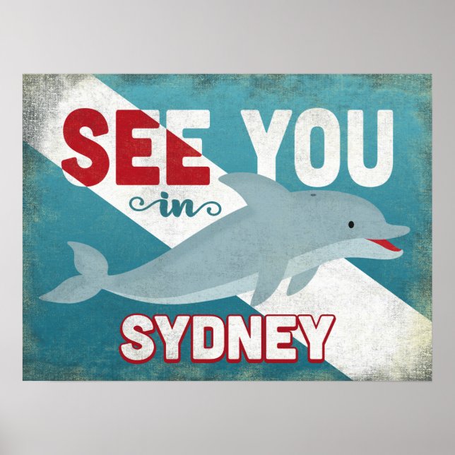 Sydney Dolphin - Retro Vintage Travel Poster (Vorne)