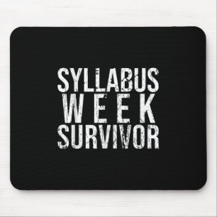 Syllabus Week Survivor Uni Freshman Fall Semes Mousepad