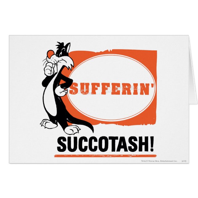 SYLVESTER™ Sufferin' Succotash! (Vorderseite (Horizontal))