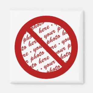 Symbol verbieten oder blockieren - Bild hinzufügen Magnet