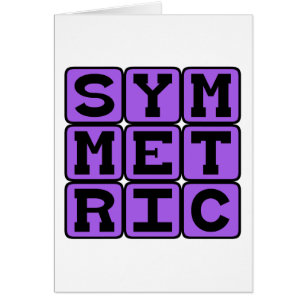 Symmetrisch, Spiegelartig