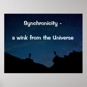 Synchronizität - ein Augenzwinkern aus dem Univers Poster