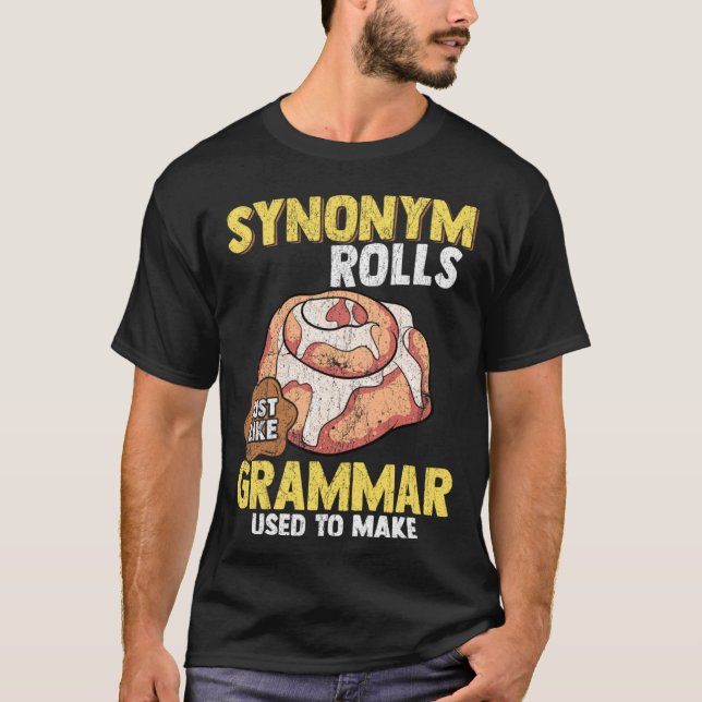 Synonym Rolls English Lehrer Grammar Nerd T-Shirt (Vorderseite)