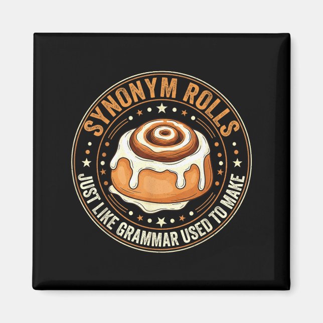 Synonym Rolls Just Like Grammar Used To Make Engli Magnet (Vorne)