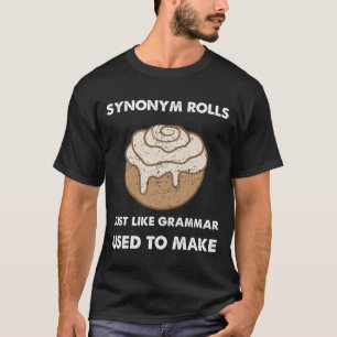 Synonyme Rollen, genau wie die Grammatik, die zur  T-Shirt