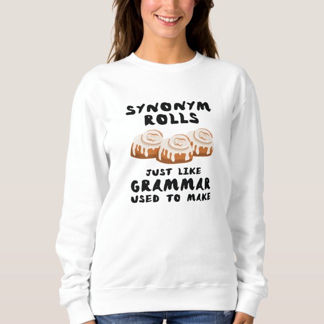 Synonyme Rollen Sweatshirt (Vorderseite)