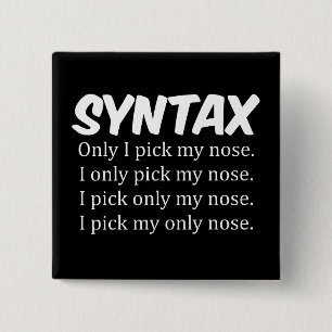 Syntax Funny Nose Picking Button