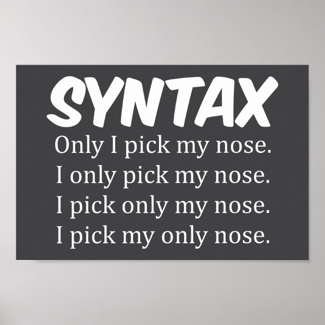 Syntax Funny Nose Picking Poster (Vorne)