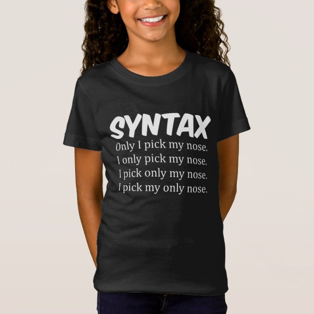 Syntax Funny Nose Picking T-Shirt (Vorderseite)