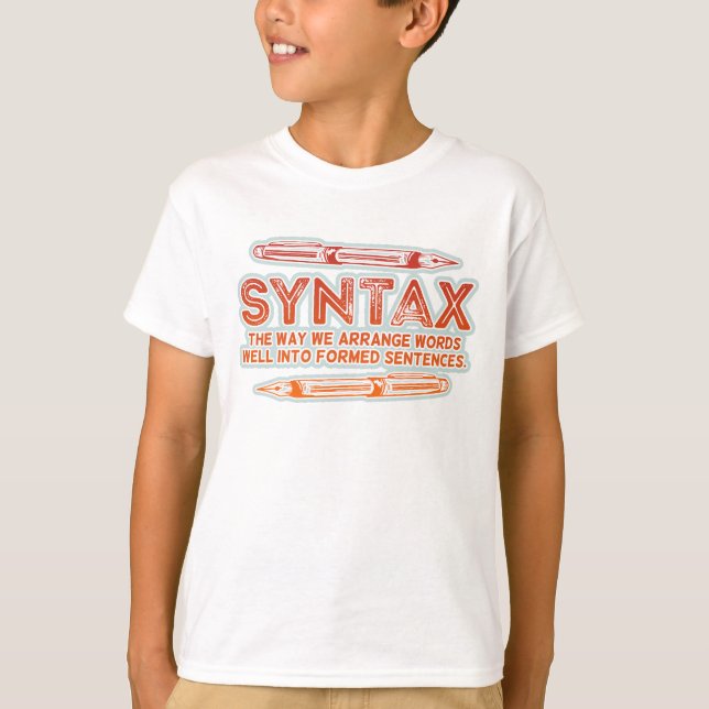 Syntax Funny Sentence Struktur Grammar T-Shirt (Vorderseite)