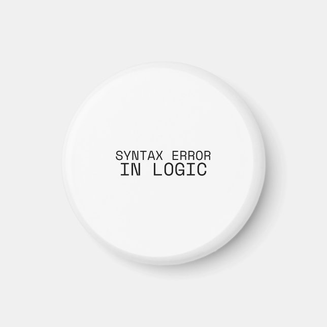 Syntaxfehler in der Logik Minimalistische Schreibm Magnet (Vorne)